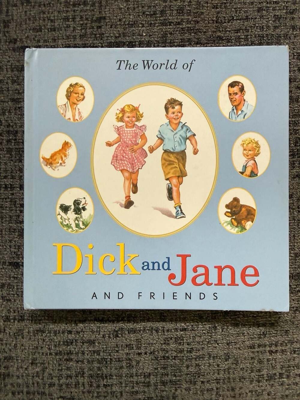 Vintage The World of Dick and Jane and Friends Hardcover Book